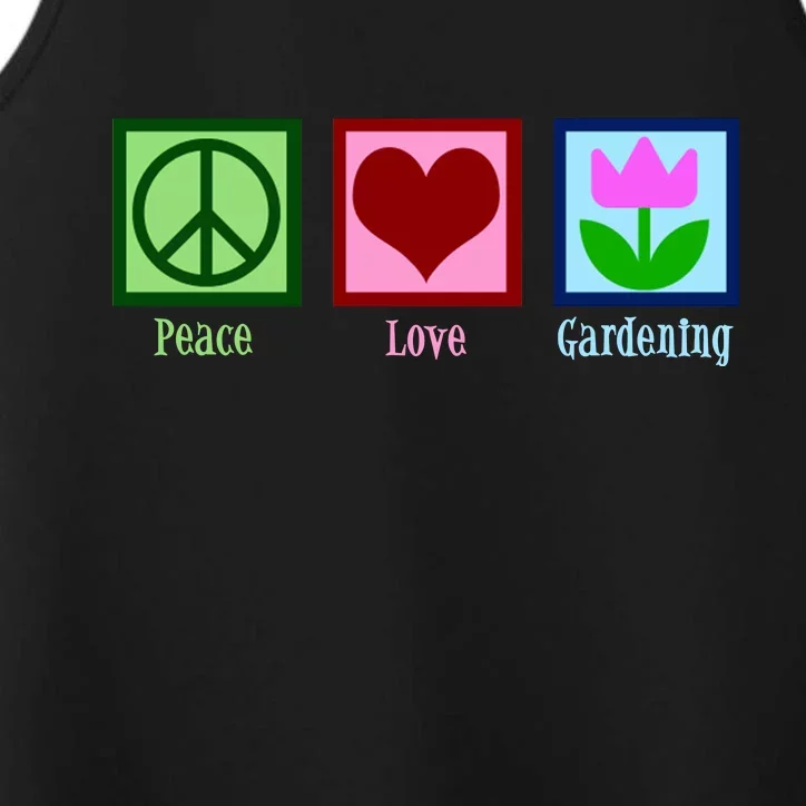 Peace Love Gardening Performance Tank