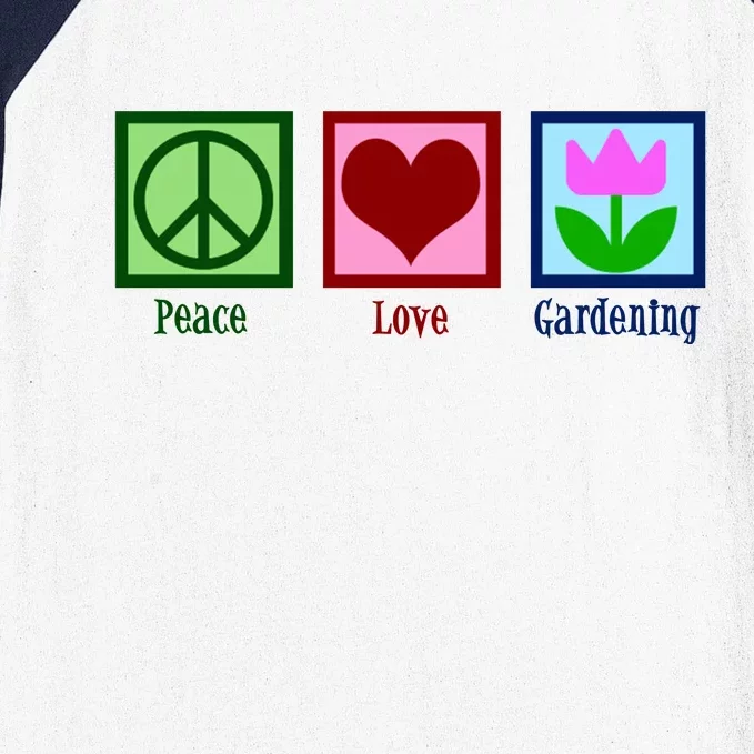 Peace Love Gardening Baseball Sleeve Shirt