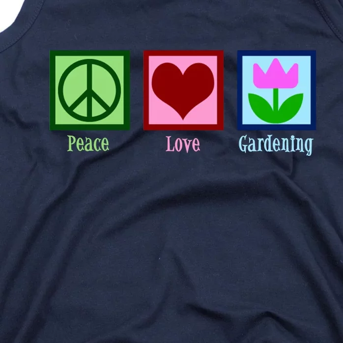 Peace Love Gardening Tank Top