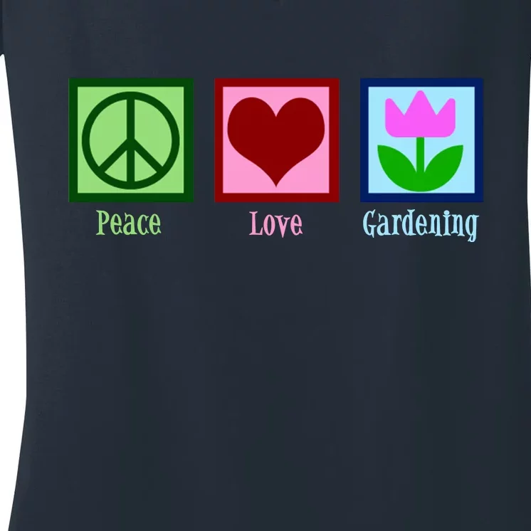 Peace Love Gardening Women's V-Neck T-Shirt