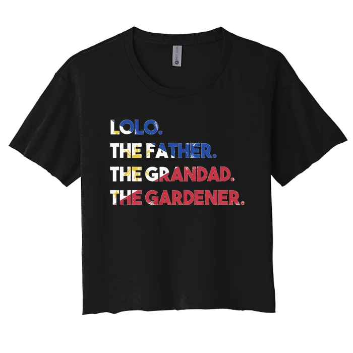 Philippines Lolo Grandad Father Gardener Flag Filipino Women's Crop Top Tee