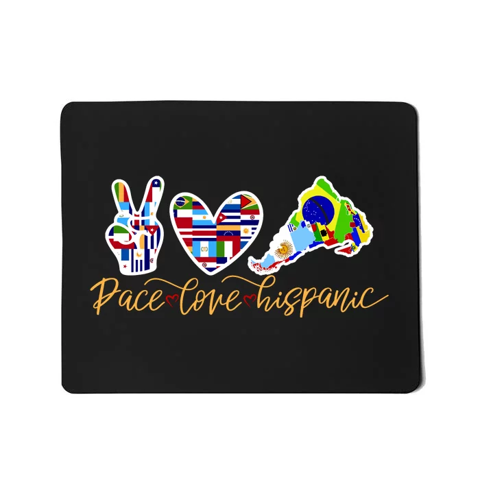 Peace Love Hispanic Heritage Month Mousepad