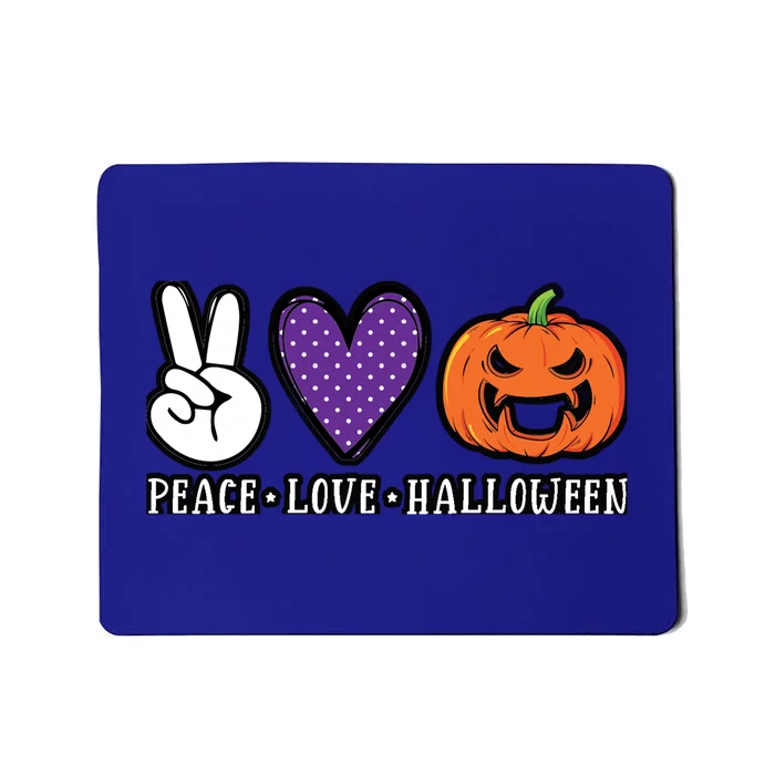 Peace Love Halloween Great Gift Mousepad