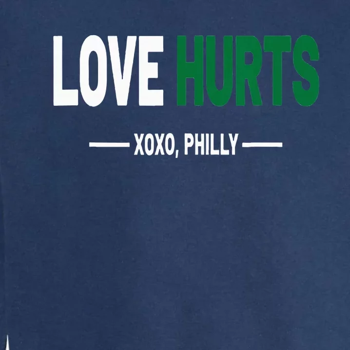 Philadelphia Love Hurts Fan Pride Garment-Dyed Sweatshirt