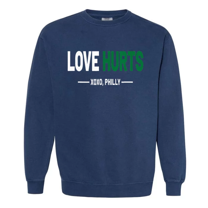 Philadelphia Love Hurts Fan Pride Garment-Dyed Sweatshirt