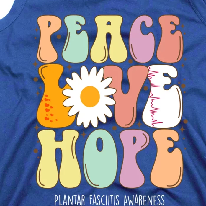 Peace Love Hope Plantar Fasciitis Awareness Gift Tank Top