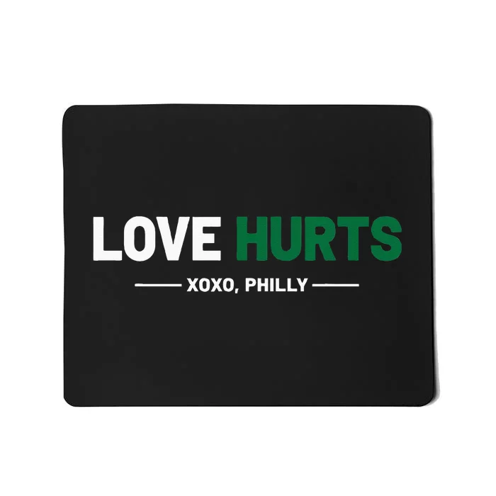 Philadelphia Love Hurts Fan Pride Cute Mousepad