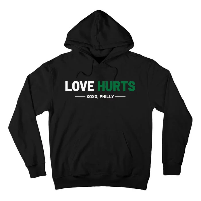 Philadelphia Love Hurts Fan Pride Cute Tall Hoodie