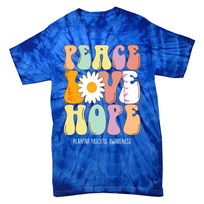 Peace Love Hope Plantar Fasciitis Awareness Gift Tie-Dye T-Shirt