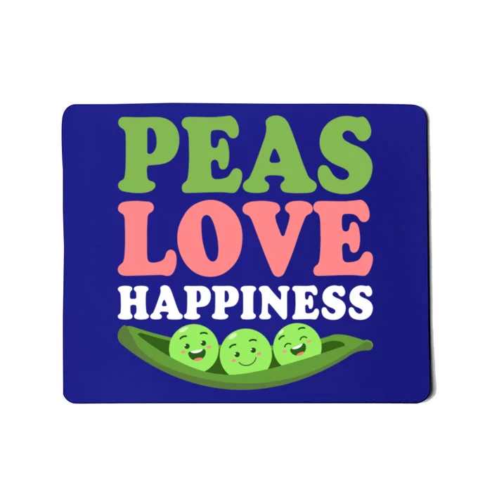 Peas Love Happiness Funny Veganism Veggie Funny Gift Mousepad