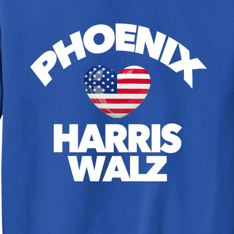 Phoenix Loves Harris Walz America Usa Election Arizona Gift Tall Sweatshirt