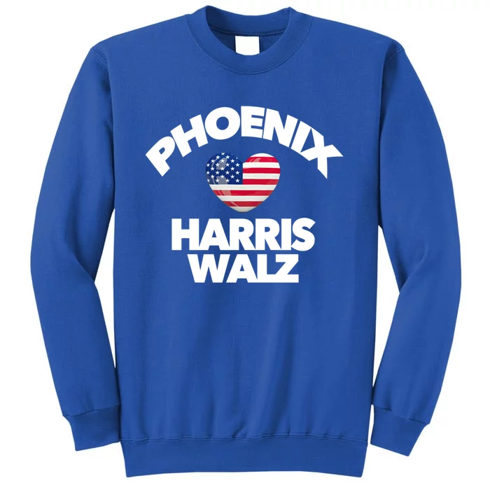 Phoenix Loves Harris Walz America Usa Election Arizona Gift Tall Sweatshirt