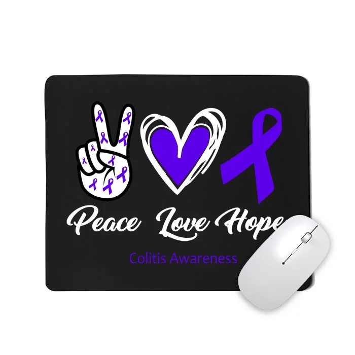 Peace Love Hope Colitis Awareness Mousepad