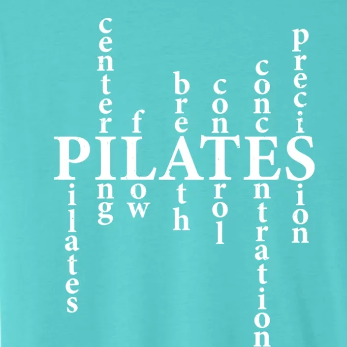 Pilates Lover Humor Pilates Principles Workout Fitness Fans Great Gift ChromaSoft Performance T-Shirt