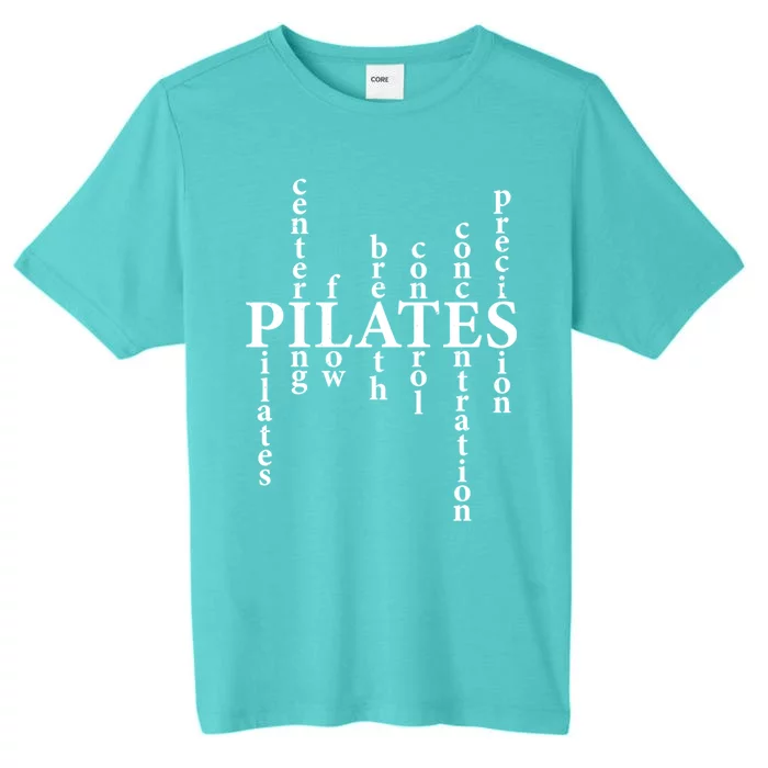 Pilates Lover Humor Pilates Principles Workout Fitness Fans Great Gift ChromaSoft Performance T-Shirt