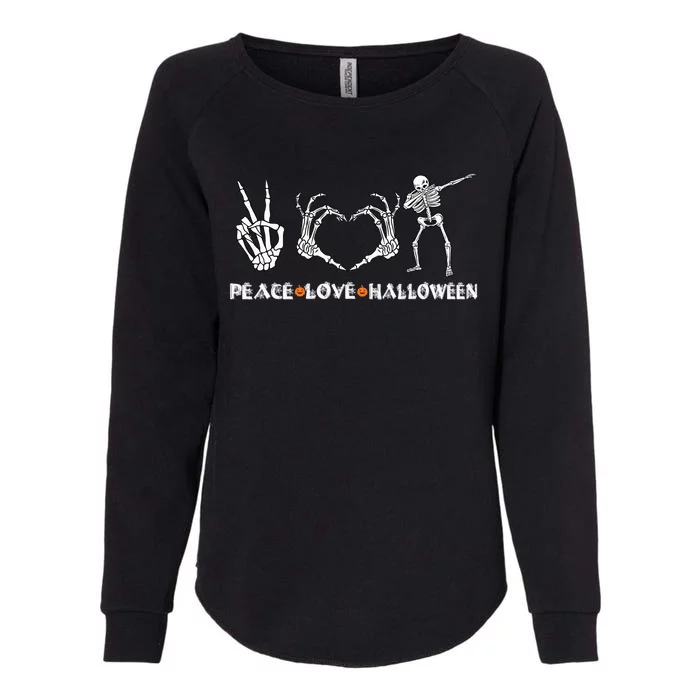 Peace Love Halloween Funny Skeleton Hands Happy Halloween Gift Womens California Wash Sweatshirt