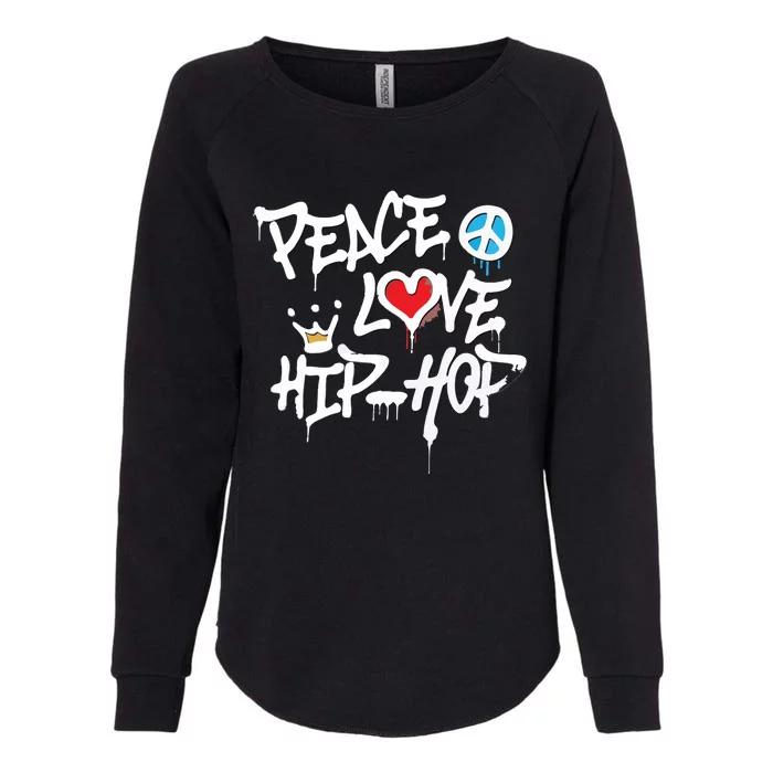 Peace Love Hip Hop Dancing Womens California Wash Sweatshirt