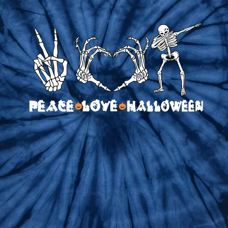 Peace Love Halloween Funny Skeleton Hands Happy Halloween Tie-Dye T-Shirt