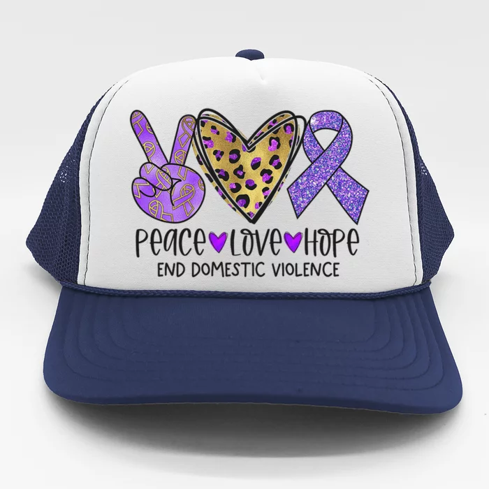 Peace Love Hope End Domestic Violence Awareness Trucker Hat