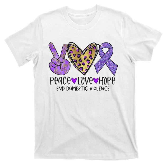 Peace Love Hope End Domestic Violence Awareness T-Shirt