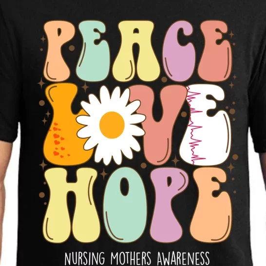 Peace Love Hope Nursing Mothers Awareness Gift Pajama Set