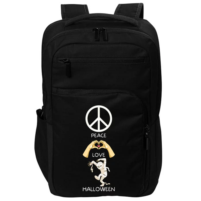 Peace Love Halloween Mummy Hand Heart Peace Sign Costume Gift Impact Tech Backpack