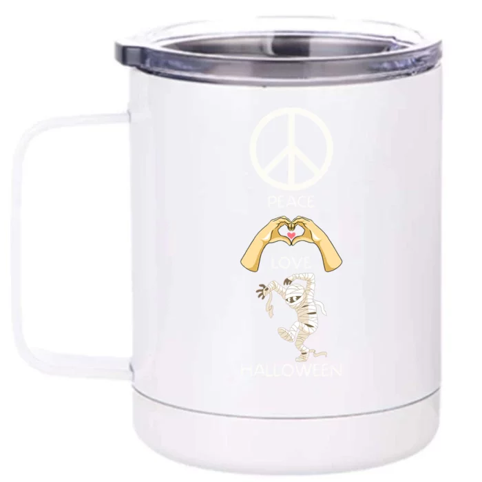 Peace Love Halloween Mummy Hand Heart Peace Sign Costume Gift Front & Back 12oz Stainless Steel Tumbler Cup