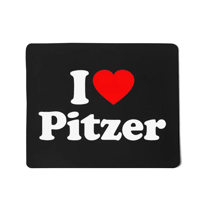 Pitzer Love Heart College University Alumni _ Mousepad