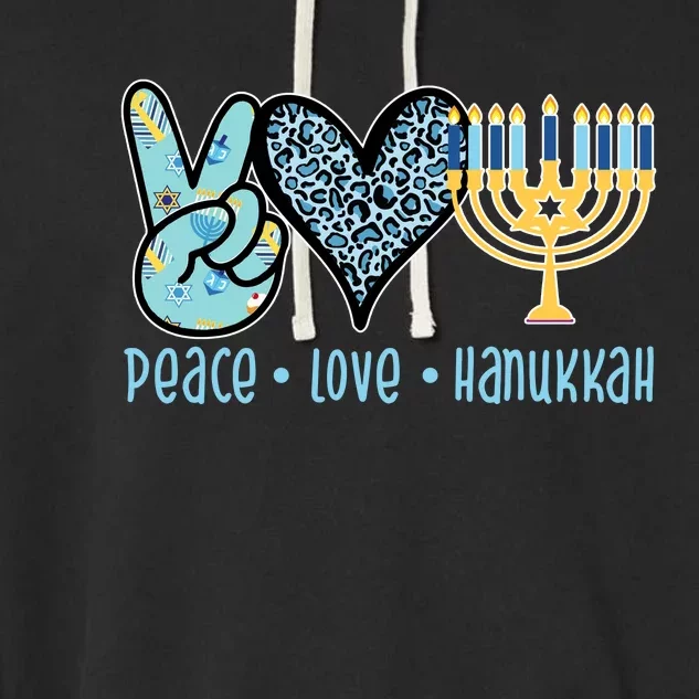 Peace Love Hanukkah Garment-Dyed Fleece Hoodie