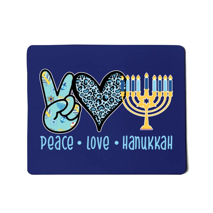 Peace Love Hanukkah Mousepad