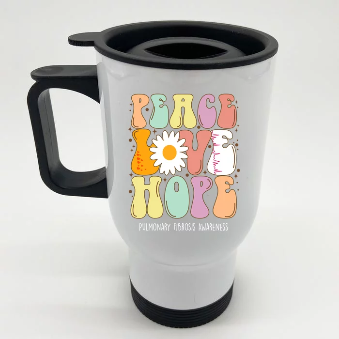 Peace Love Hope Pulmonary Fibrosis Awareness Gift Front & Back Stainless Steel Travel Mug