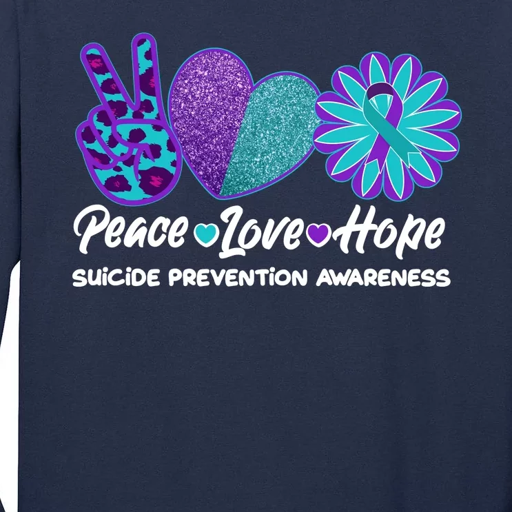 Peace Love Hope Suicide Prevention Awareness Tall Long Sleeve T-Shirt