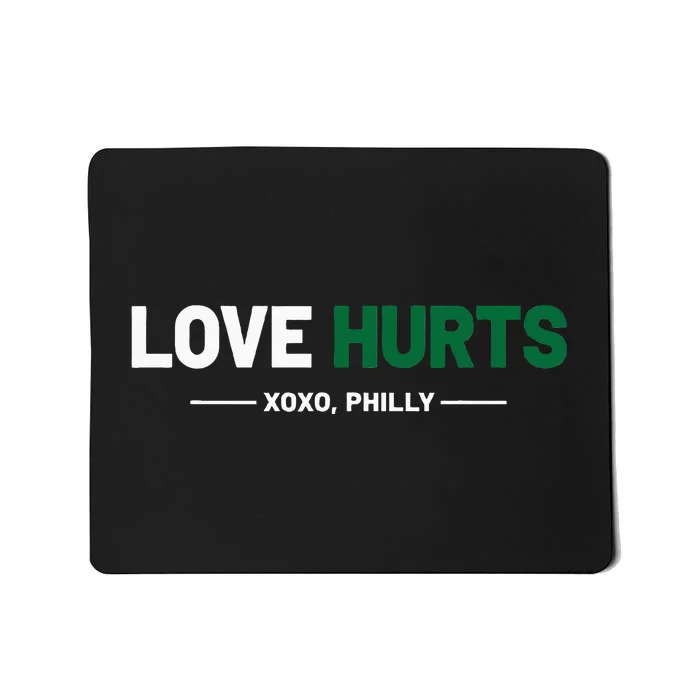 Philadelphia Love Hurts Philly Fan Pride Cute Mousepad