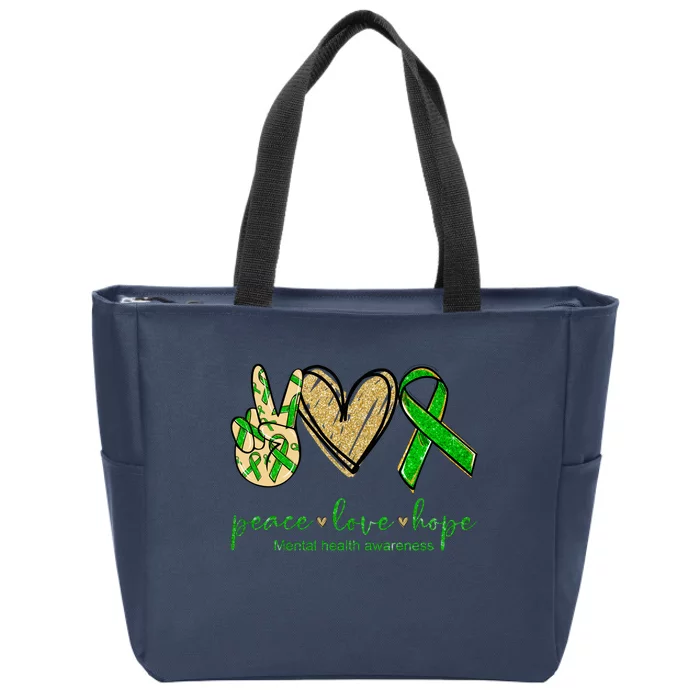 Peace Love Hope Mental Health Awareness Zip Tote Bag