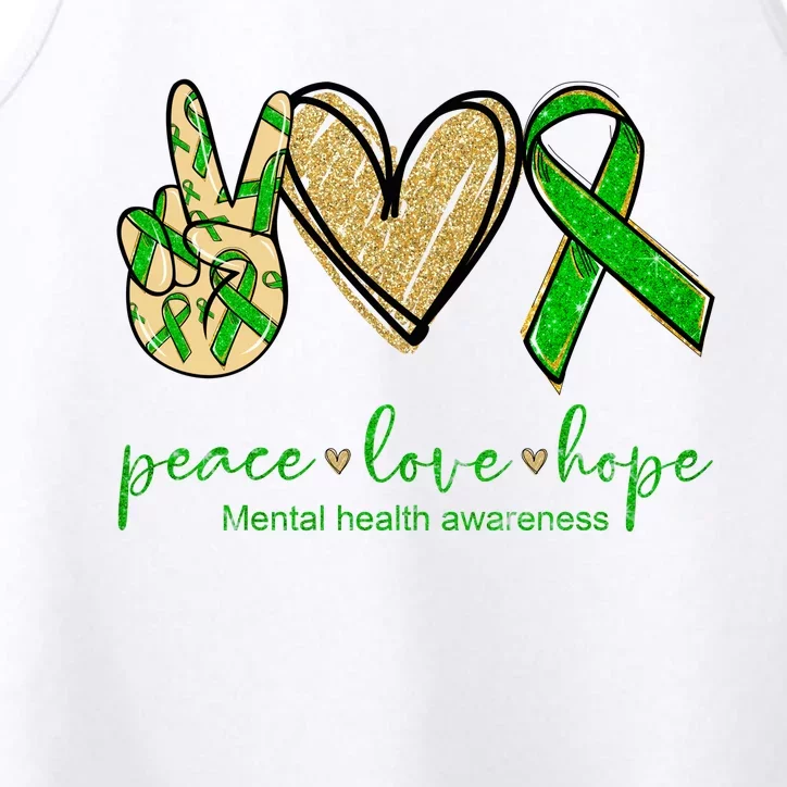 Peace Love Hope Mental Health Awareness Performance Tank