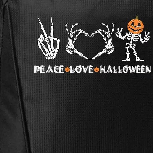 Peace Love Halloween Happy Halloween Pumpkin Skeleton Hands City Backpack