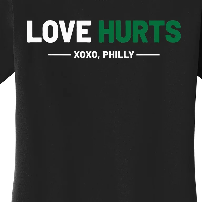 Philadelphia Love Hurts Philly Fan Pride Women's T-Shirt