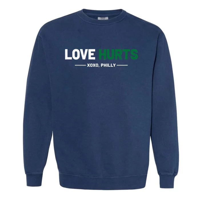 Philadelphia Love Hurts Philly Fan Pride Garment-Dyed Sweatshirt