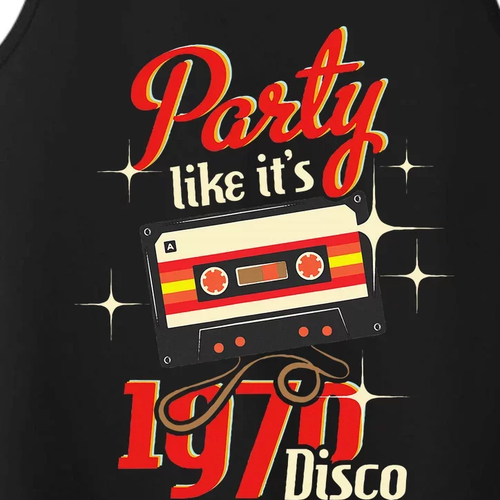 Party Like ItS 1970 Disco 1970s Funky Party 70s Groove Performance Tank