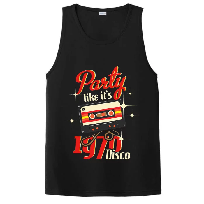 Party Like ItS 1970 Disco 1970s Funky Party 70s Groove Performance Tank