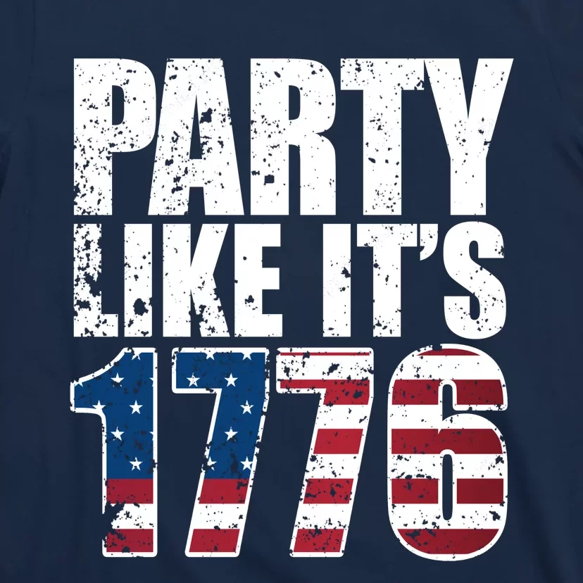 Party Like Its 1776 T-Shirt