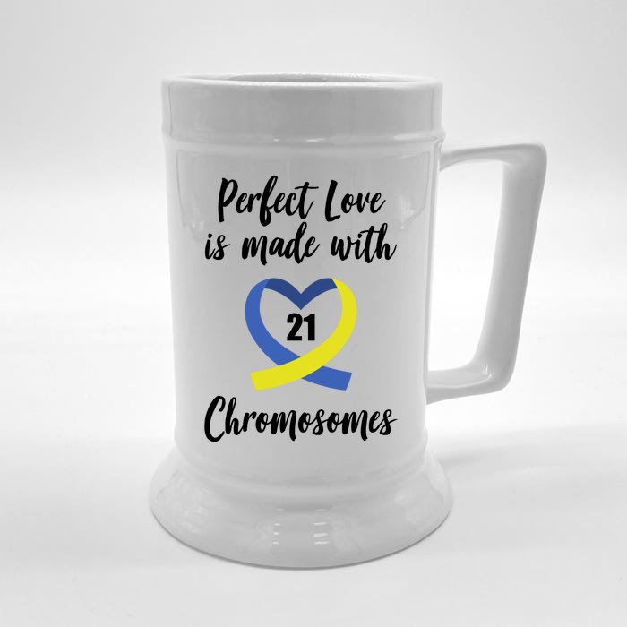 Perfect Love Is Made With 21 Chromosomes Down Syndrome Front & Back Beer Stein