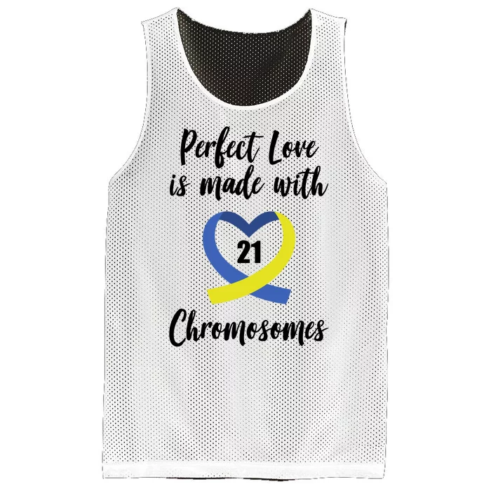 Perfect Love Is Made With 21 Chromosomes Down Syndrome Mesh Reversible Basketball Jersey Tank