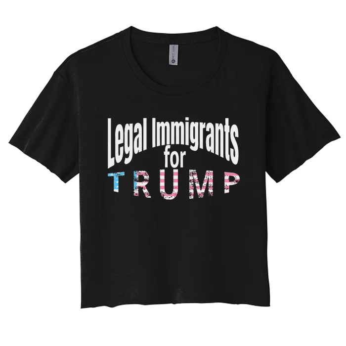 Patriotic Legal Immigrant Support Trump 2024 American Flag Women's Crop Top Tee