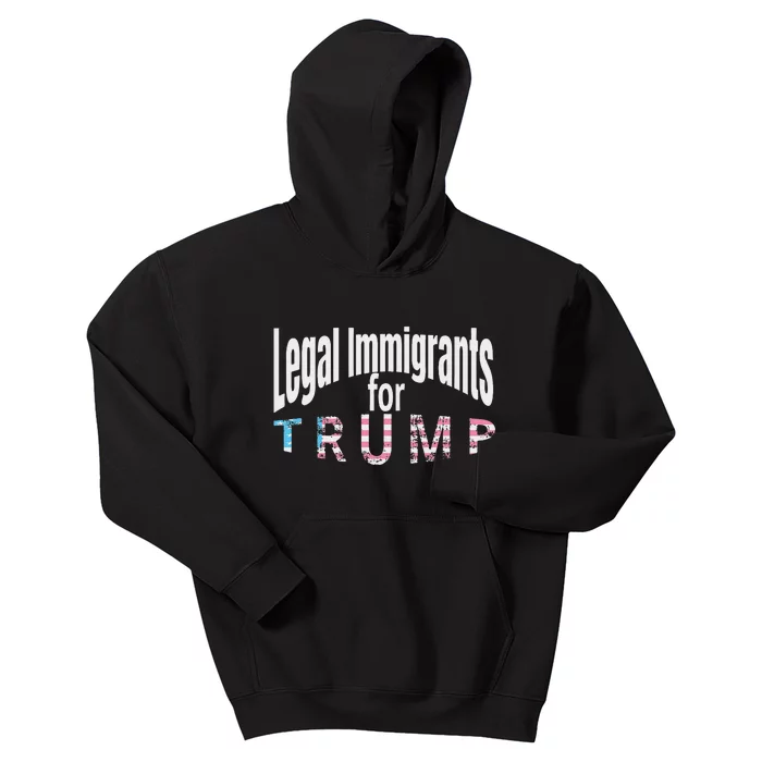 Patriotic Legal Immigrant Support Trump 2024 American Flag Kids Hoodie