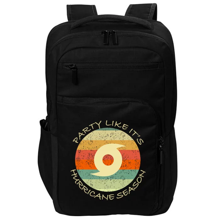 Party Like ItS Hurricane Season Funny Graphic Weather Impact Tech Backpack