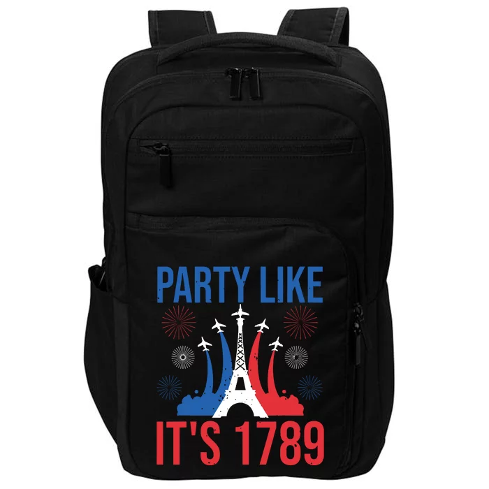 Party Like Its 1789 Bastille Day Eiffel Tower Apparel Impact Tech Backpack