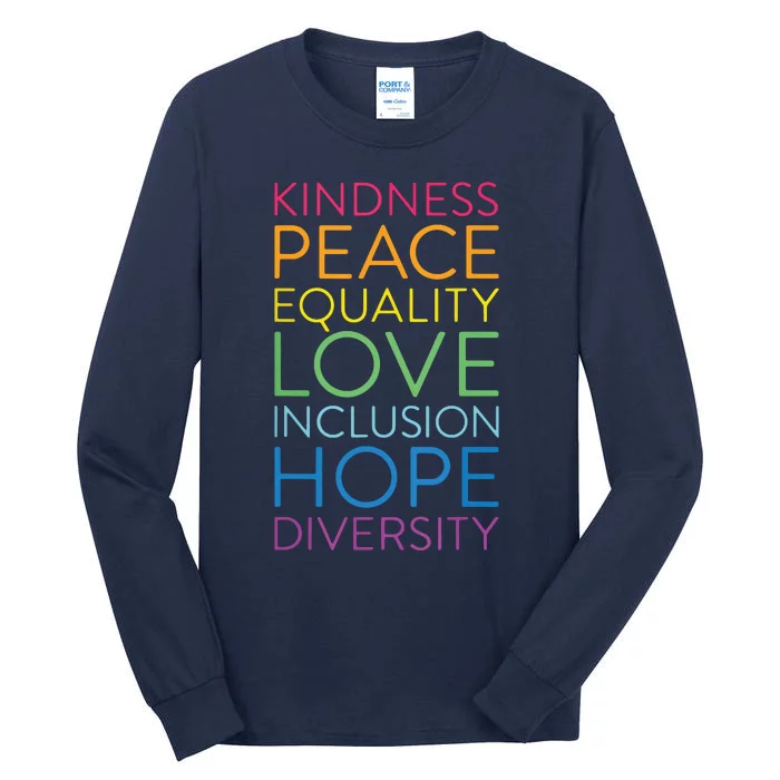 Peace Love Inclusion Equality Diversity Human Rights Tall Long Sleeve T-Shirt