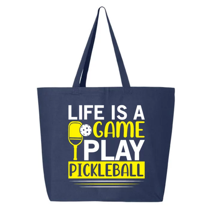 Pickleball Life Is A Game Play Pickleball Funny Pickleball Gift 25L Jumbo Tote