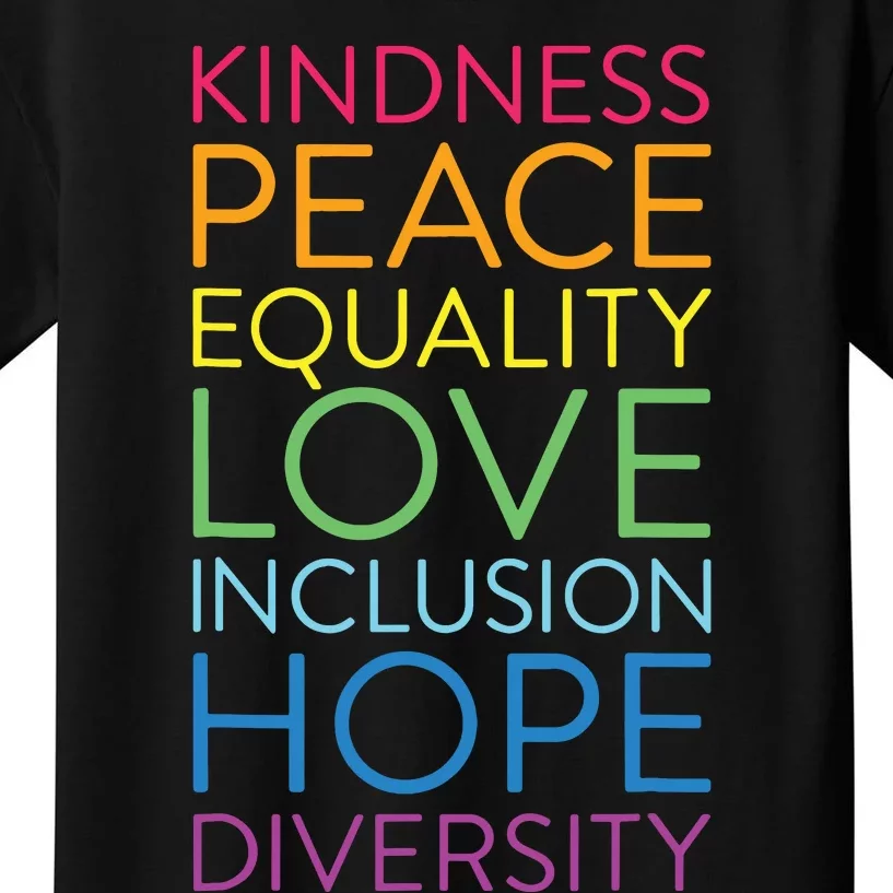 Peace Love Inclusion Equality Diversity Human Rights Kids T-Shirt